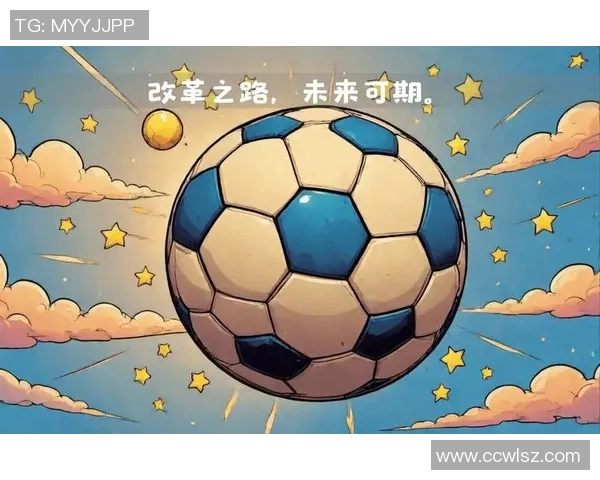 龙七足球：探索中国足球新篇章的崛起与未来发展之路